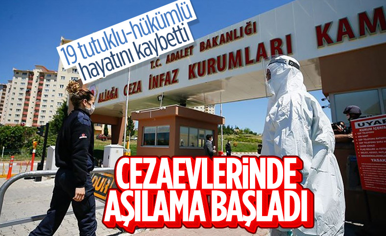 Adalet Bakanlığı: Cezaevlerinde aşılama başladı