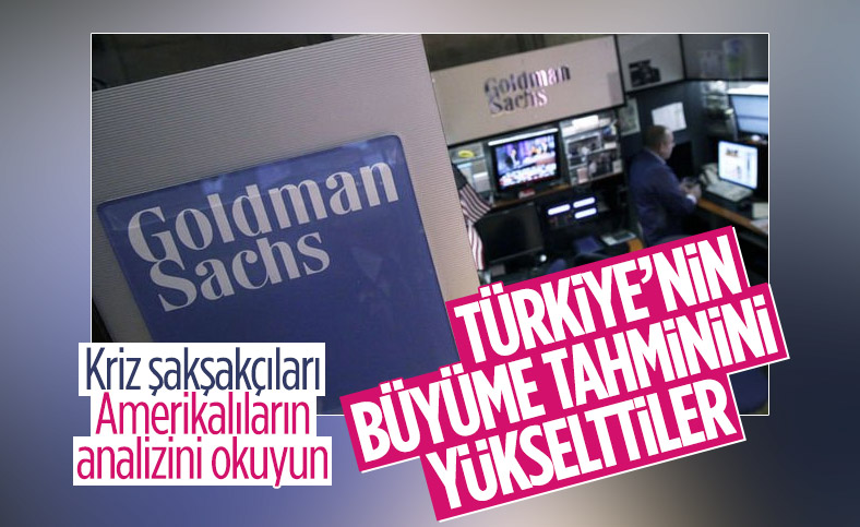 Goldman Sachs: Türkiye 2021'de yüzde 6 büyüyecek