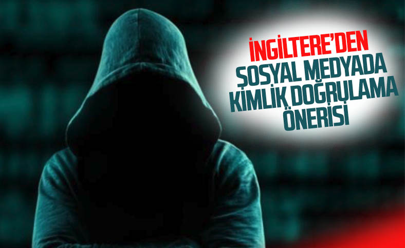 İngiltere: Sosyal medya kullanıcılarının kimliği belirlenmeli