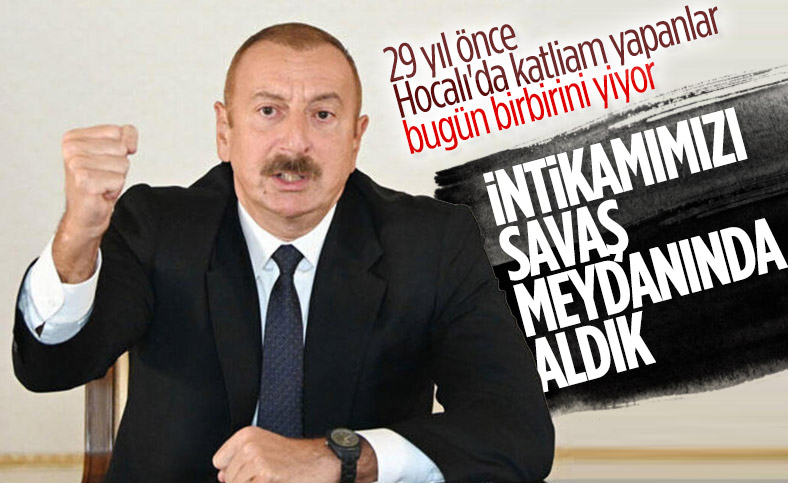 İlham Aliyev: Ermenistan bizi dinleseydi böyle rezil bir duruma düşmezdi