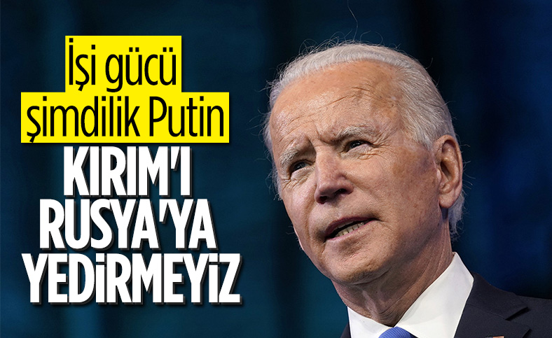 Joe Biden: Rusya'ya karşı Ukrayna'nın yanındayız