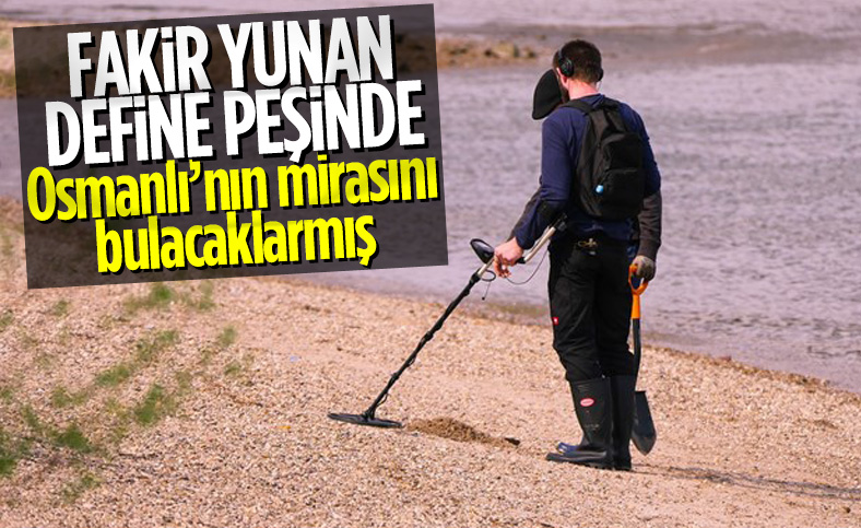 Yunanistan’da ‘Osmanlı definesi’ furyası başladı