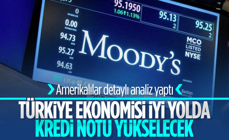 Moody's: Türkiye'deki politika değişikliği net bir pozitif kredi unsuru