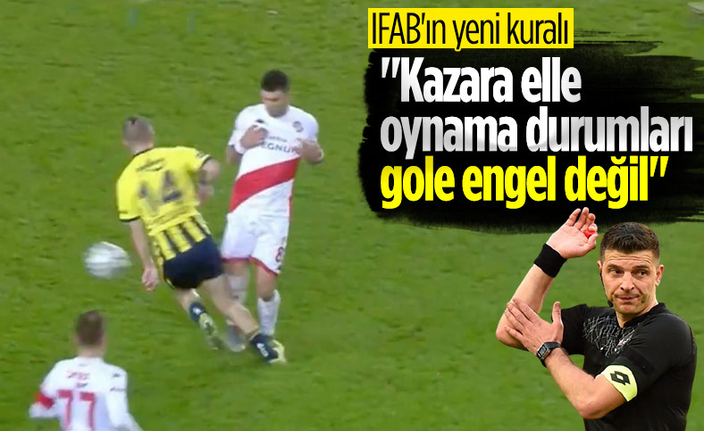 IFAB'dan yeni el kuralı