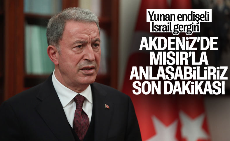Hulusi Akar: Mısır'ın Türk kıta sahanlığına saygı göstermesi önemli bir gelişme