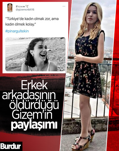 Burdur'da öldürülen Gizem'in kadın cinayeti paylaşımları