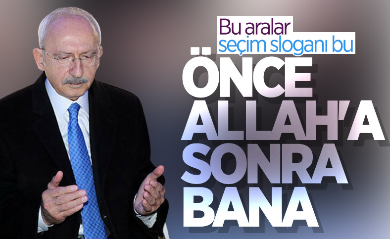 Kemal Kılıçdaroğlu: Allah'tan sonra bize güveneceksiniz