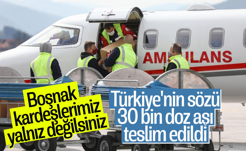 Türkiye'nin hibe ettiği korona aşıları Bosna Hersek'e ulaştı
