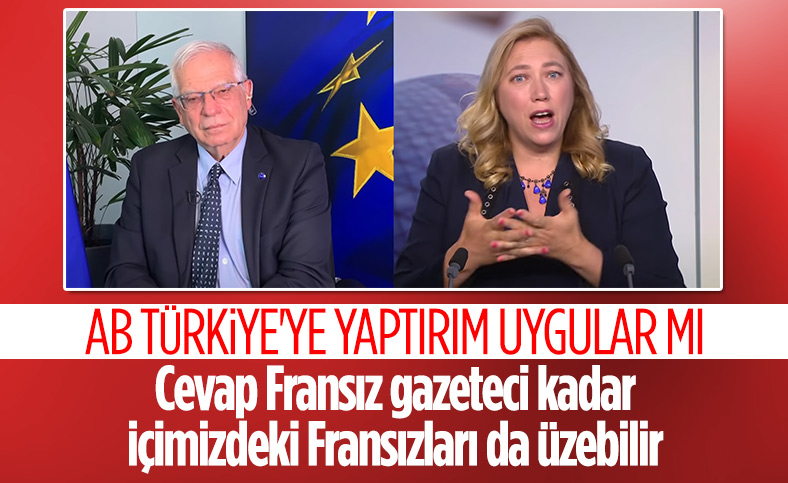 Joseph Borrell: Bana Türkiye'ye yaptırımdan bahsetmeyin