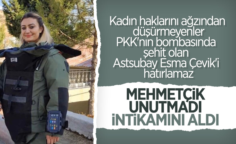 Şehit Esma Çevik ve Kemal Sayar'ın intikamı alındı