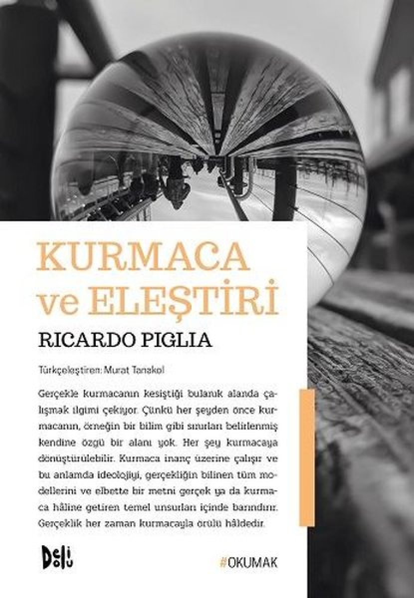 Ricardo Pigla'nın Kurmaca ve Eleştiri kitabı