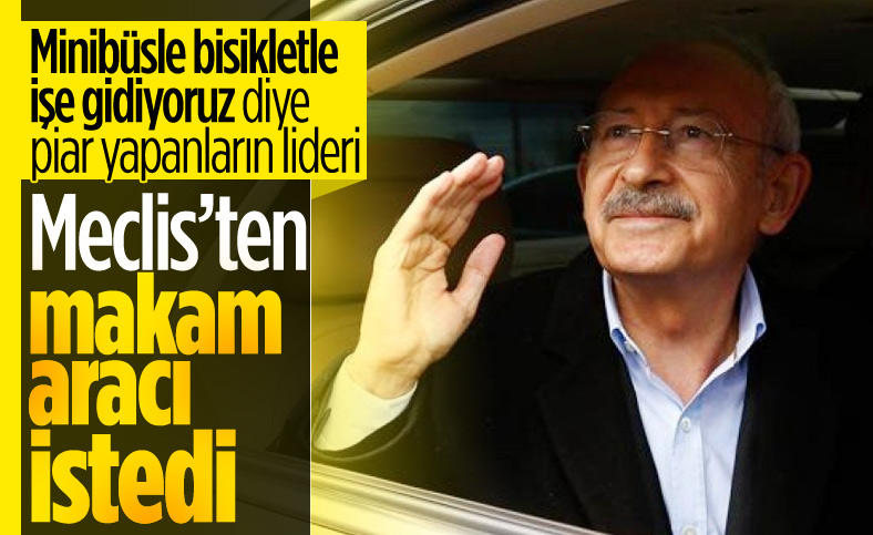 Kılıçdaroğlu'na yeni makam aracı istendi