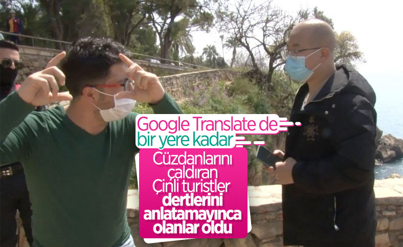 Antalya polisinin cüzdanları çalınan Çinli turistlerle dil imtihanı