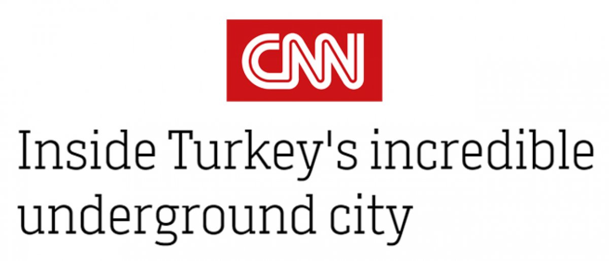 CNN, Kapadokya'yı yazdı: Türkiye'nin olağanüstü yeraltı şehirleri