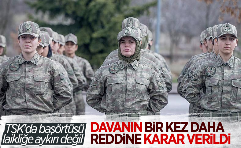 Danıştay’dan TSK’da başörtüsüne izin geldi