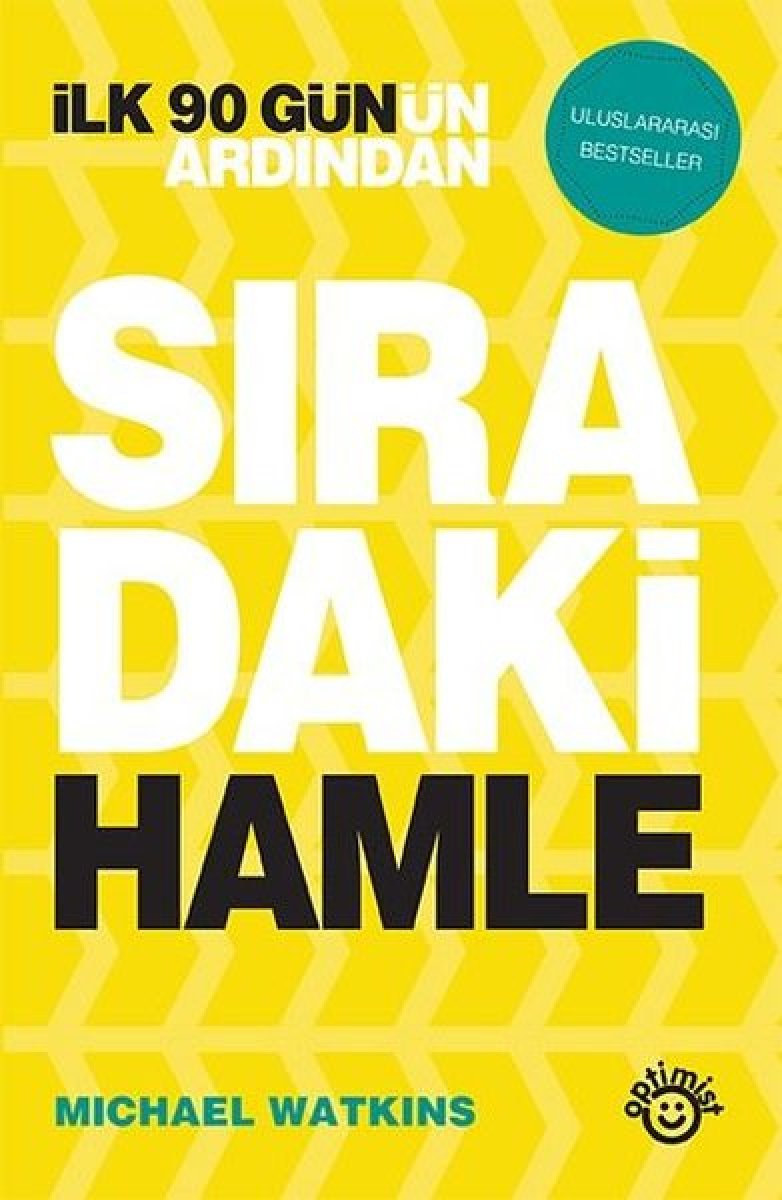 İlk 90 Gün'ün Ardından Sıradaki Hamle çalışmasında liderlik