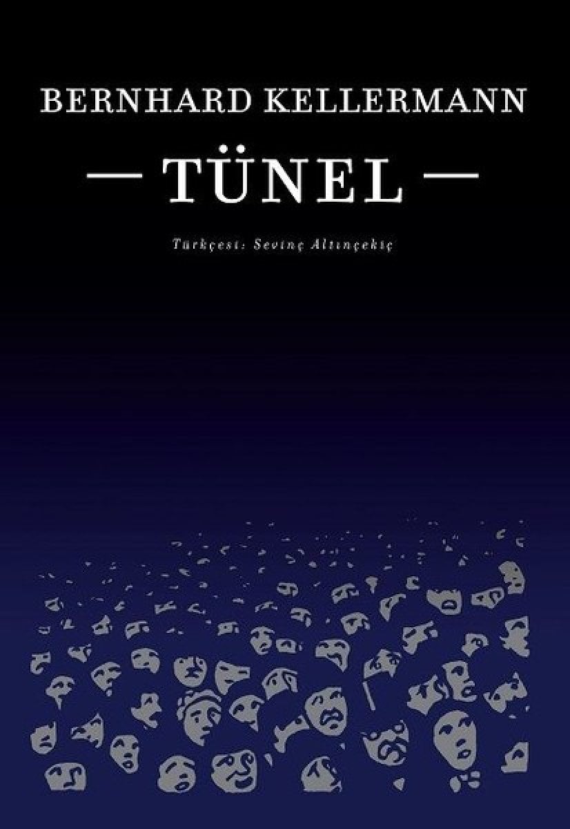 Ustalıkla yazılan bir roman: Tünel