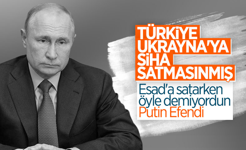 Rusya'dan Türkiye'ye: Ukrayna'ya SİHA-İHA satmayın