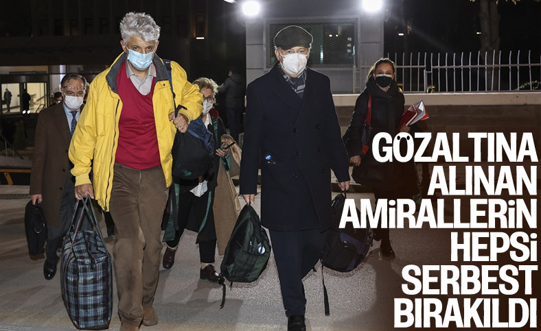 14 emekli amiral adli kontrol şartıyla serbest bırakıldı
