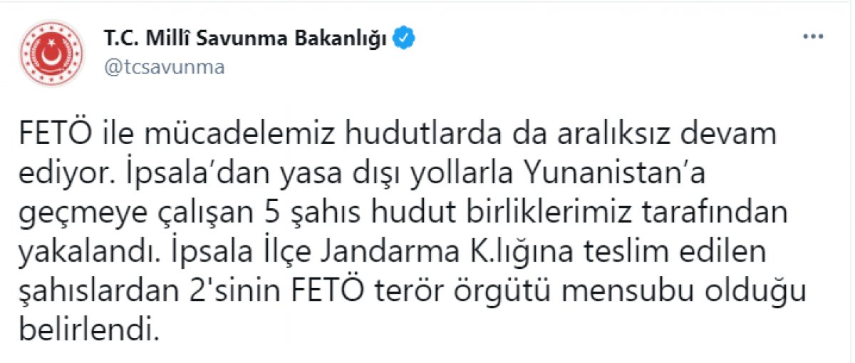 MSB: Yunanistan'a geçmeye çalışan 2'si FETÖ mensubu 5 kişi yakalandı