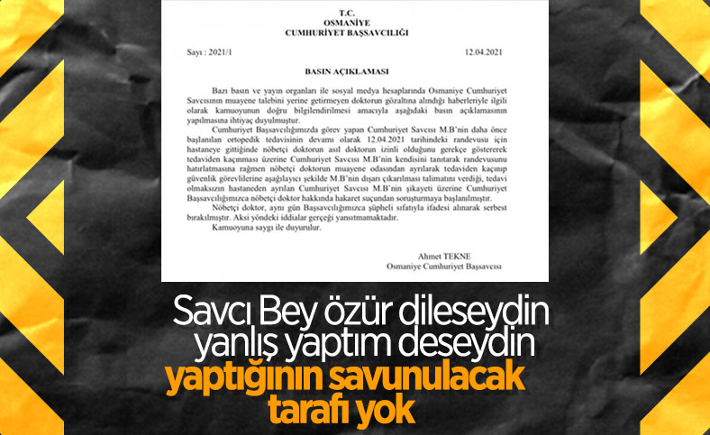 Osmaniye'de savcı - doktor gerilimi