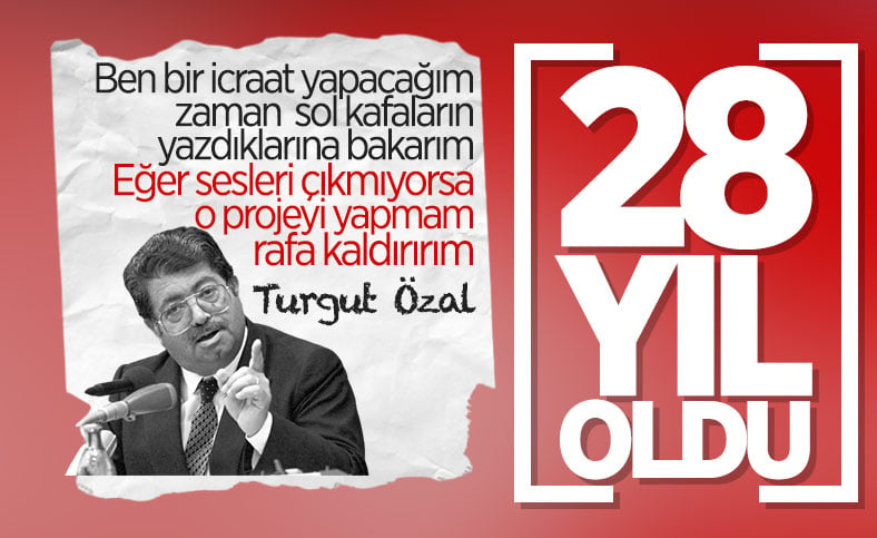 Turgut Özal'ın ölümünün üzerinden 28 yıl geçti