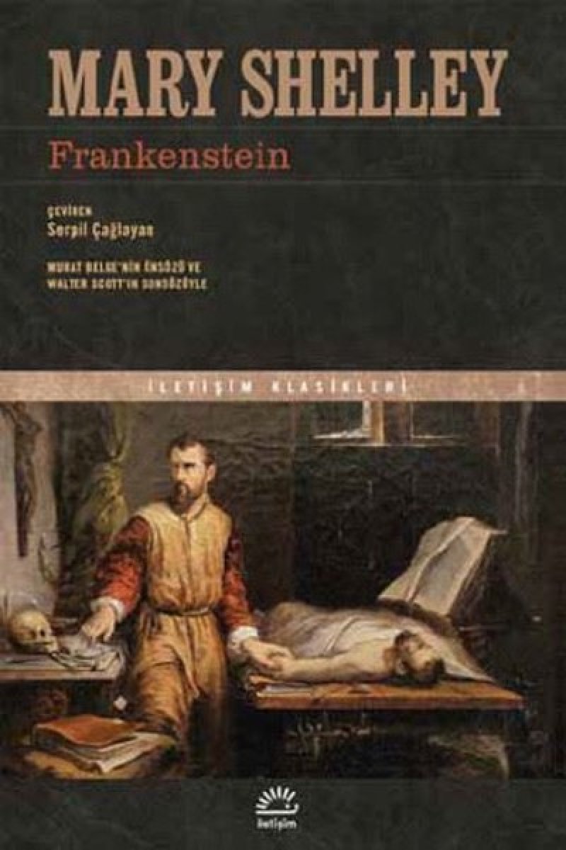 Korku edebiyatının enemli eseri Frankenstein yıllara meydan okuyor
