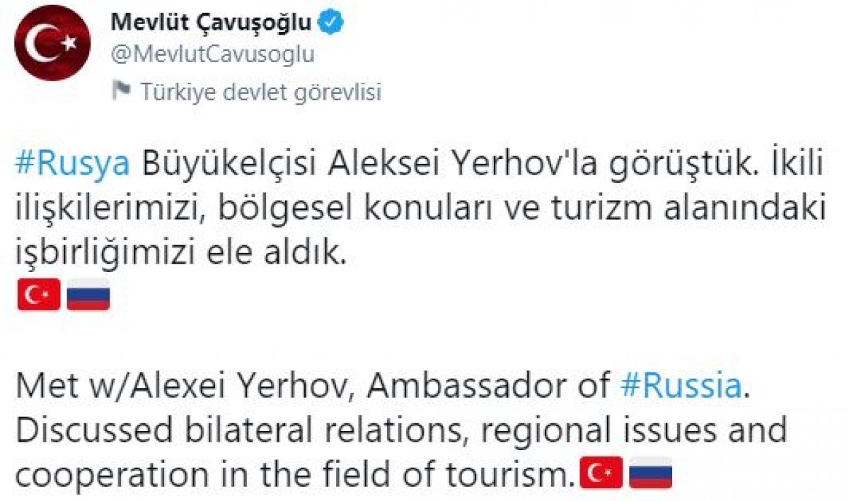 Mevlüt Çavuşoğlu, Rusya'nın Ankara Büyükelçisi Aleksey Yerhov ile görüştü