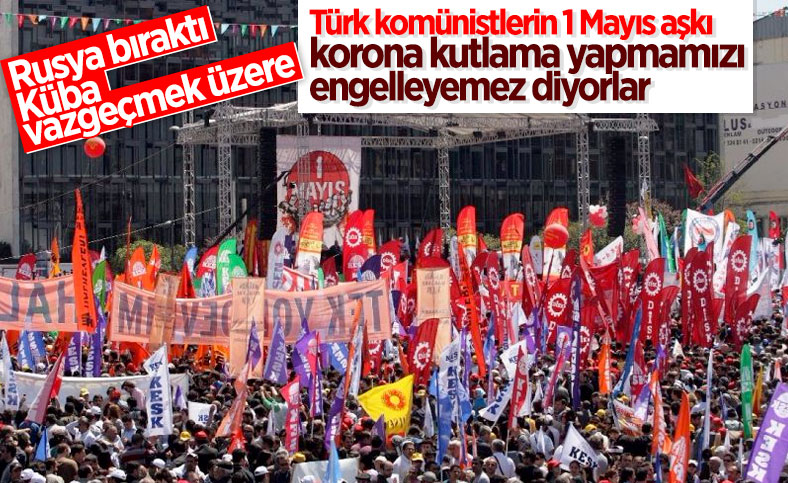 Komünistlerden 1 Mayıs açıklaması: Engellenemez