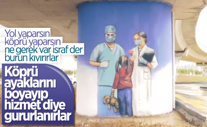 Ankara'da sağlık çalışanları için bulvarlara grafiti