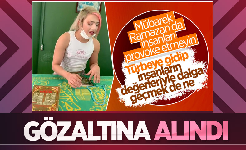 Adana’daki türbede çekilen TikTok videosunun sahibi gözaltına alındı