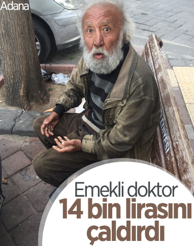 Adana'da 14 bin TL'lik emekli maaşını çaldırdı