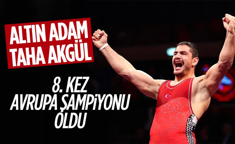 Taha Akgül 8'inci kez Avrupa Şampiyonu oldu