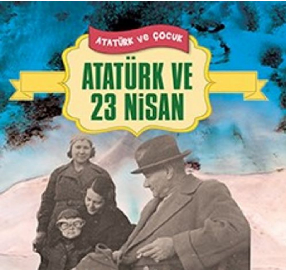 Çocuklar için 23 Nisan temalı kitaplar