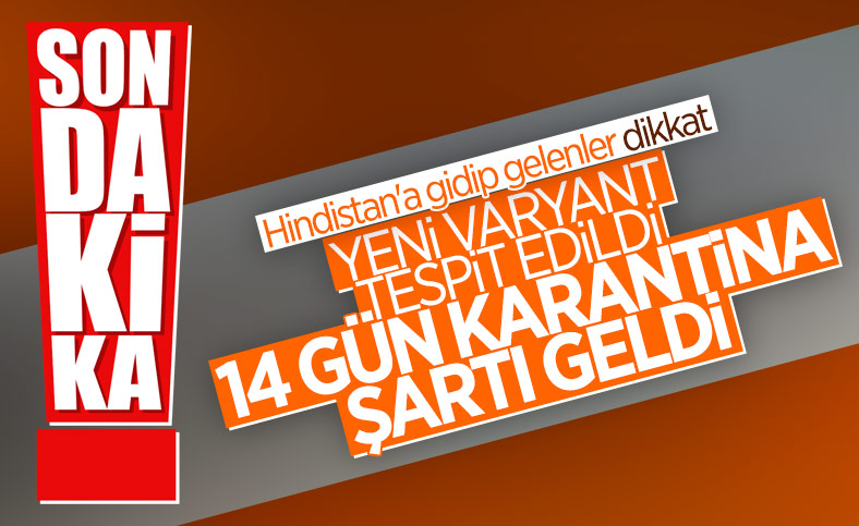 Fahrettin Koca: Salgında Hindistan varyantı tespit edildi