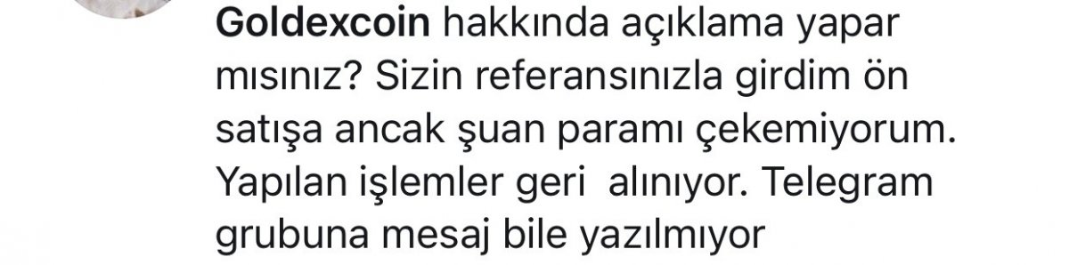 GoldexCoin olayı nedir? GoldexCoin battı mı, neden ulaşılamıyor? GoldexCoin açıkladı