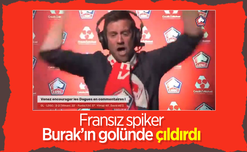 Fransız spikerin Burak'ın golüne tepkisi