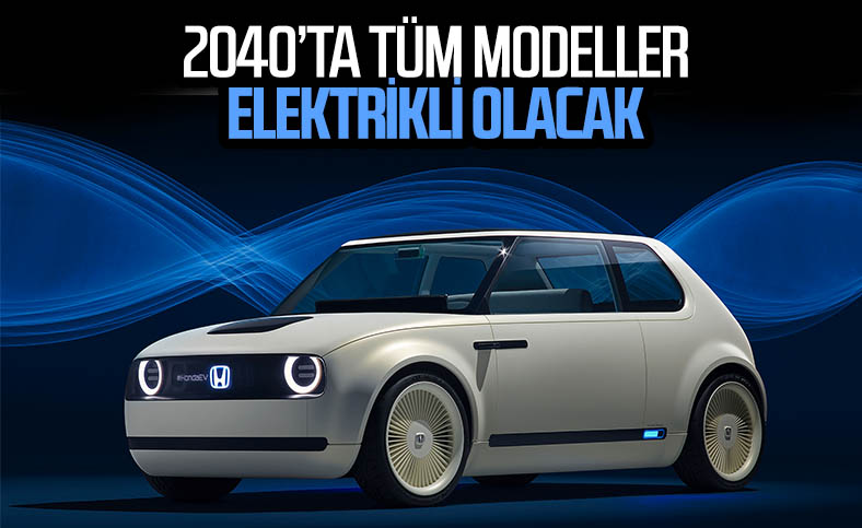 Honda, 2040 yılında tüm modellerini elektrikli yapacak