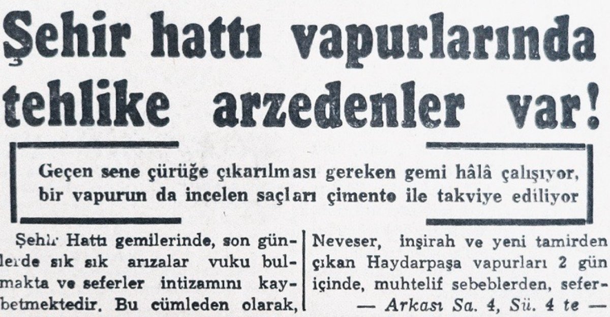 Ziya Osman Saba'ya en güzel öyküleri yazdıran Neveser vapuru