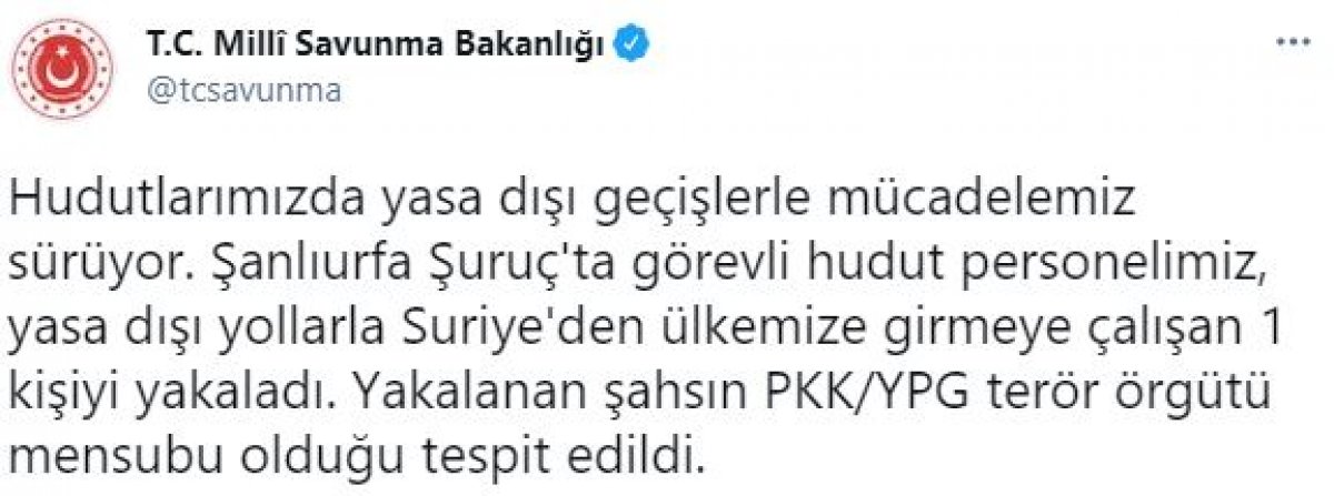 Suriye'den Türkiye'ye girmeye çalışan 1 terörist yakalandı