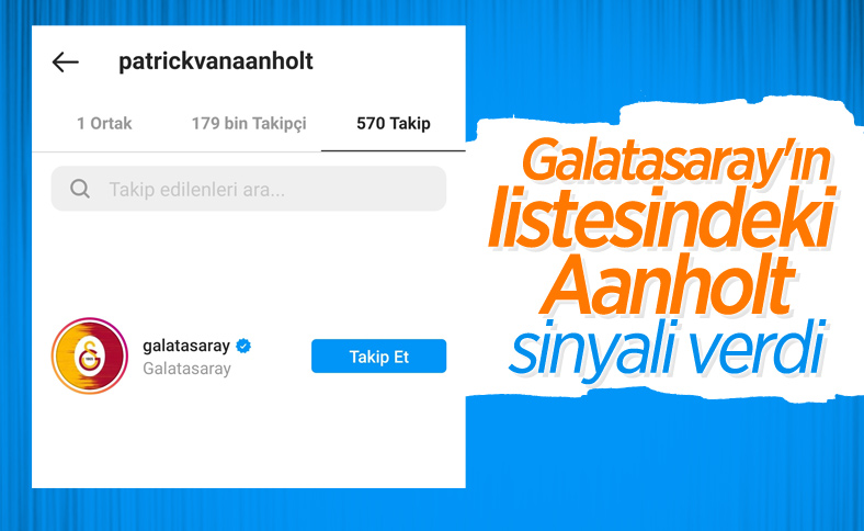 Patrick van Aanholt, Galatasaray'ı Instagram'dan takibe aldı