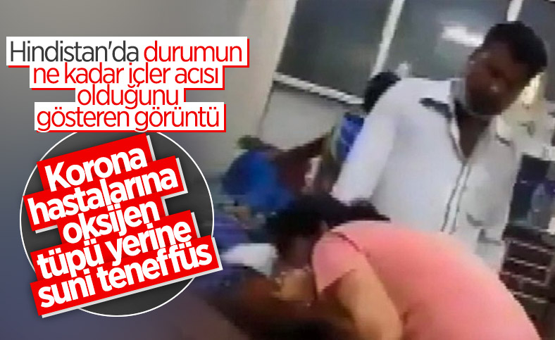 Hindistan'da koronavirüs tablosu ağır: Annesine suni teneffüs ile müdahale etti