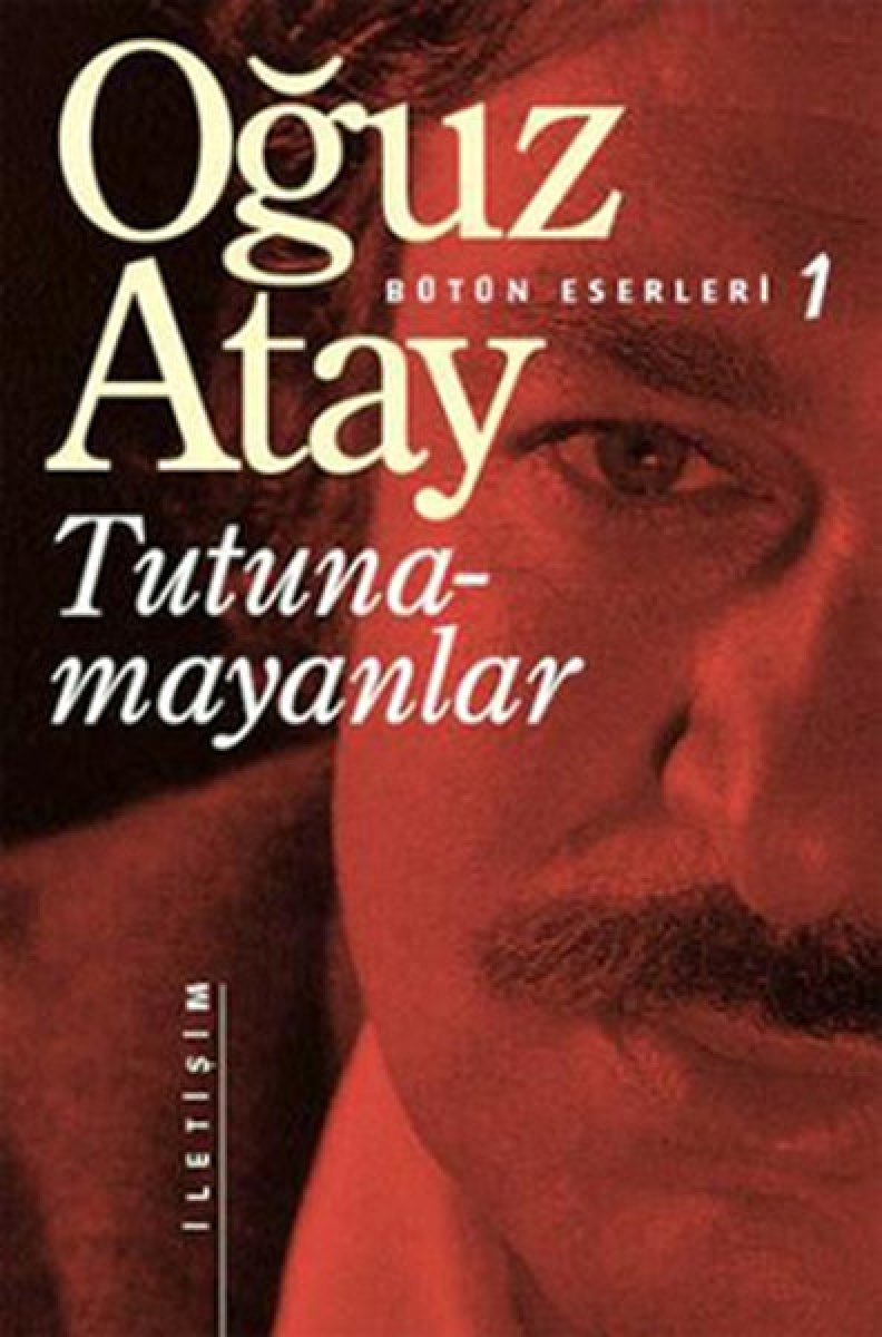 Oğuz Atay'ın Tutunamayanlar'ı