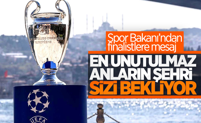 Bakan Kasapoğlu'ndan Manchester City ve Chelsea’ye: En unutulmaz anların şehri sizi bekliyor