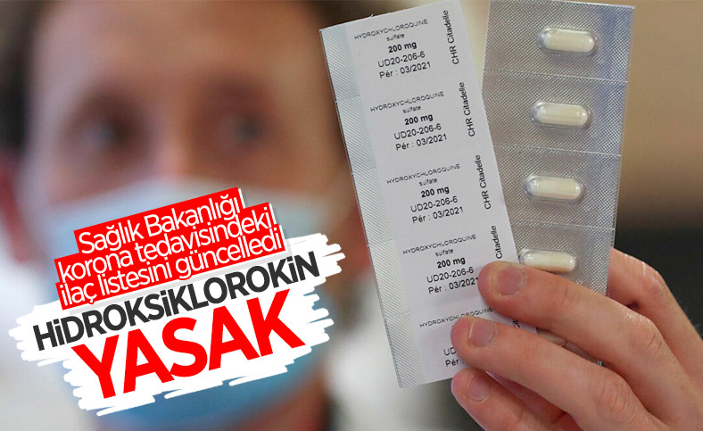 Sağlık Bakanlığı hidroksiklorokin ilacını virüs tedavisinde kullanımını durdurdu