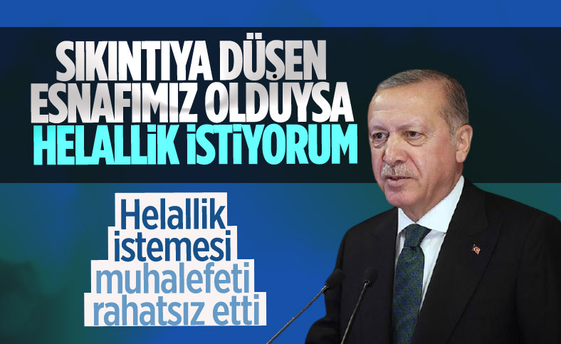 Cumhurbaşkanı Erdoğan'ın helallik istemesi muhalefetin tek gündemi oldu