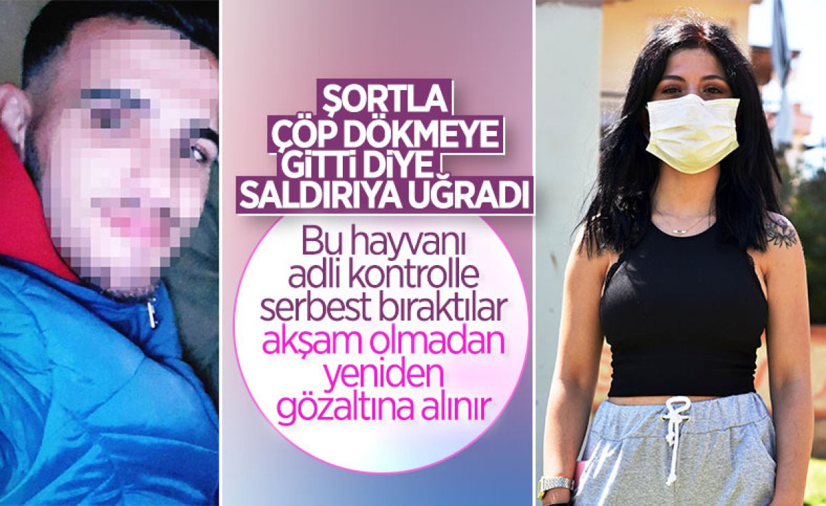 Antalya da şort giydiği için genç kıza saldıran şahıs yeniden gözaltına alındı #4