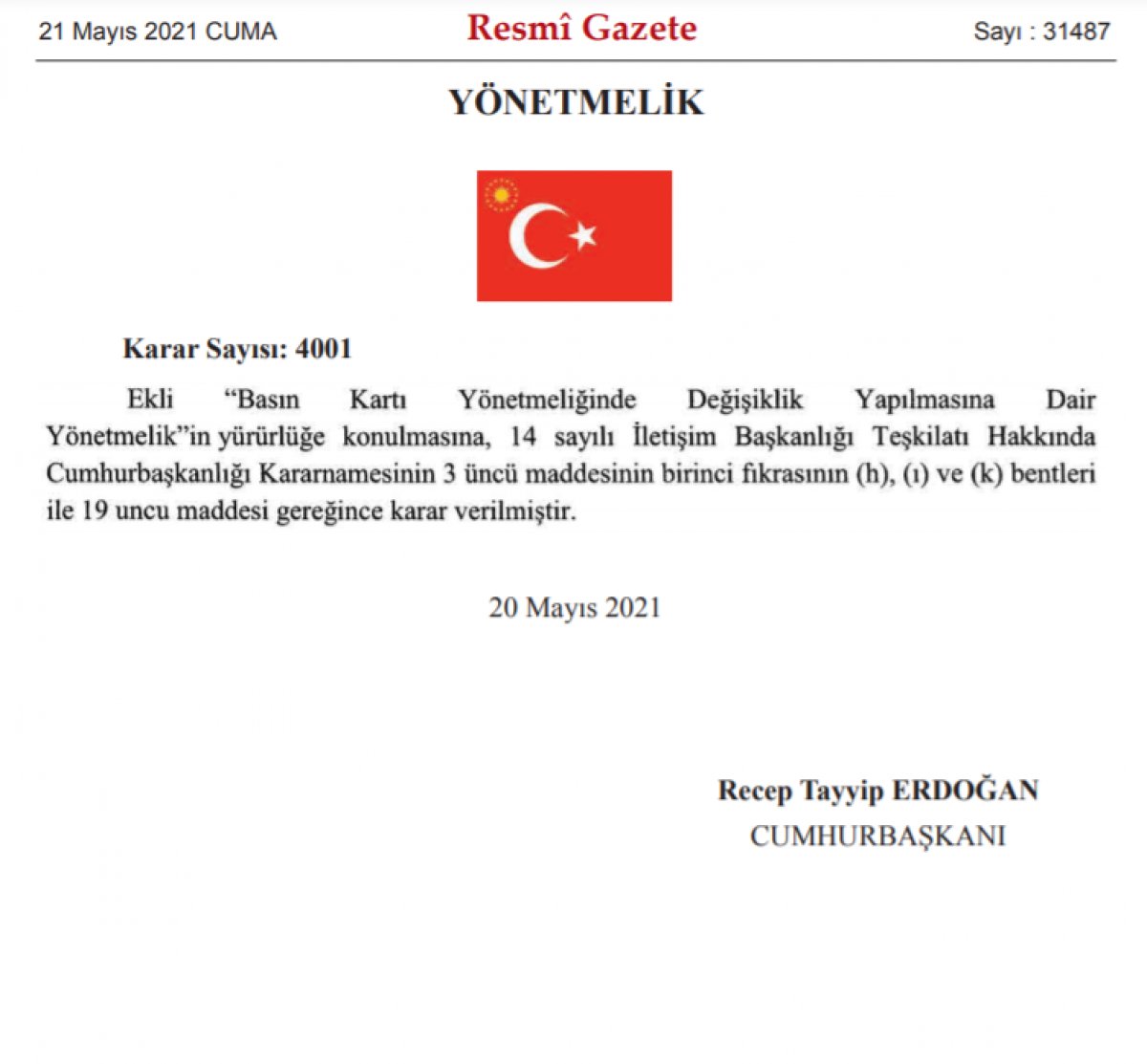 Basın Kartı Yönetmeliği değişikliği Resmi Gazete’de yayınladı  #3