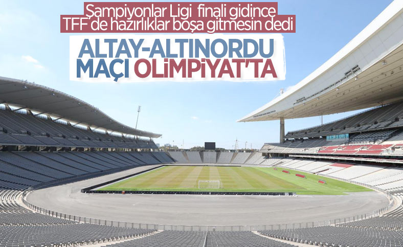 Altay-Altınordu maçının tarihi ve oynanacağı stat