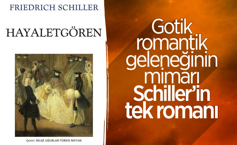 Friedrich von Schiller'in ilk roman denemesi: Hayaletgören